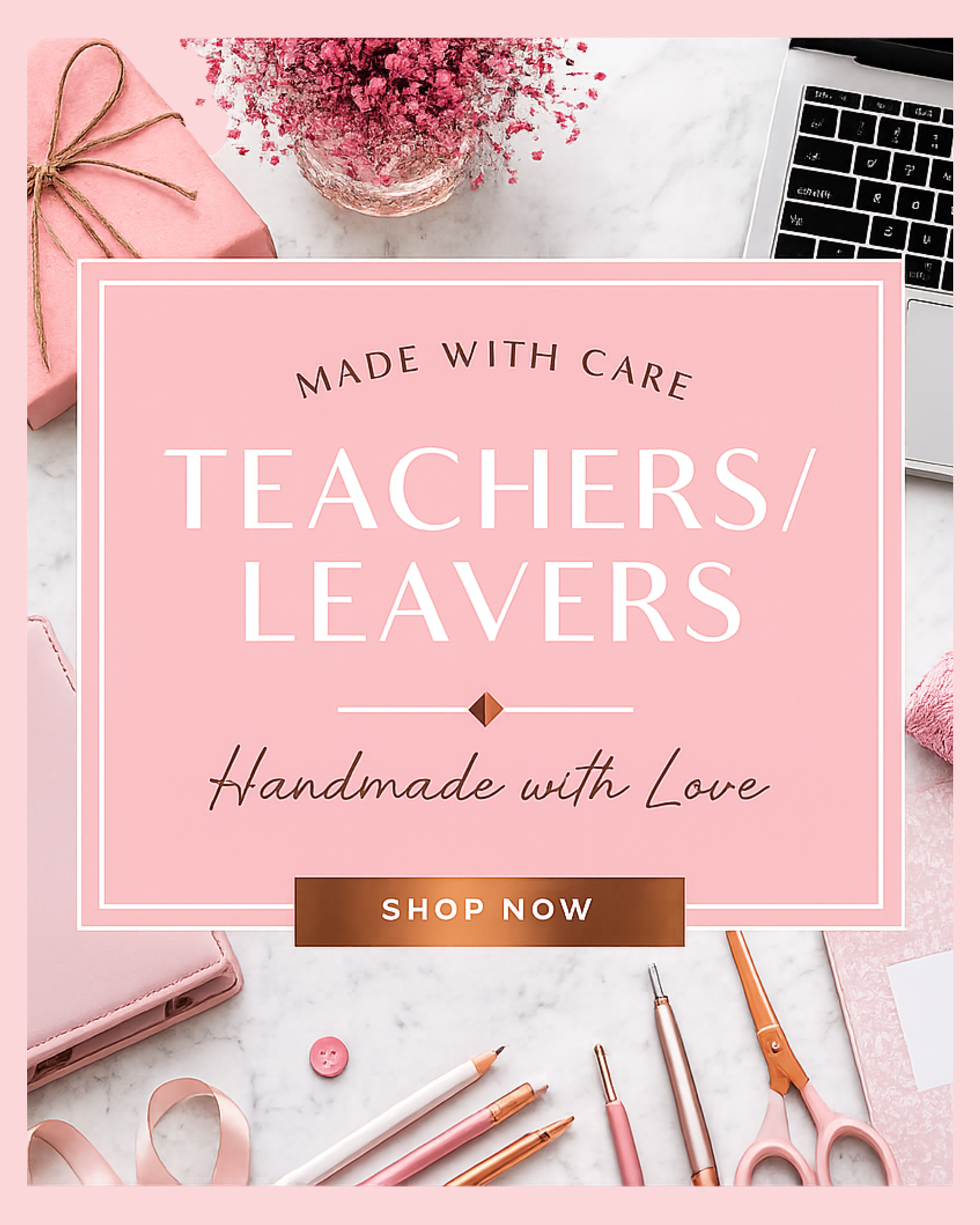 Teacher Gifts/ School Leavers